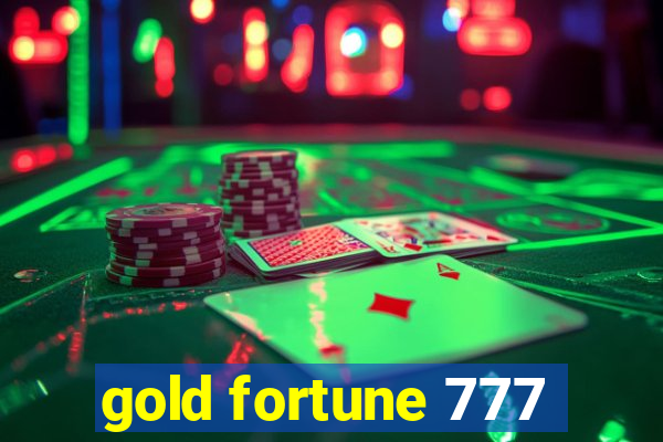 gold fortune 777