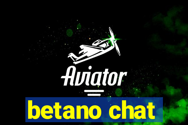 betano chat