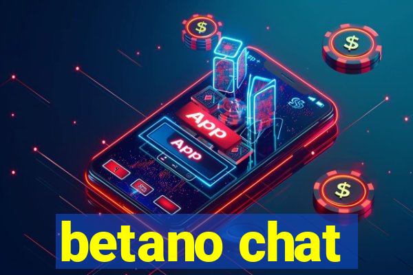 betano chat