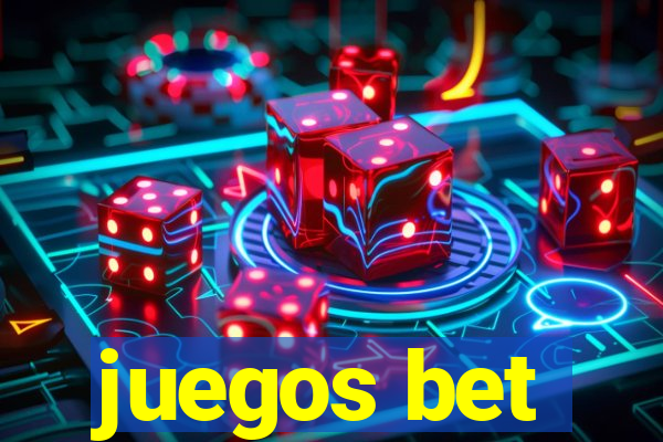 juegos bet