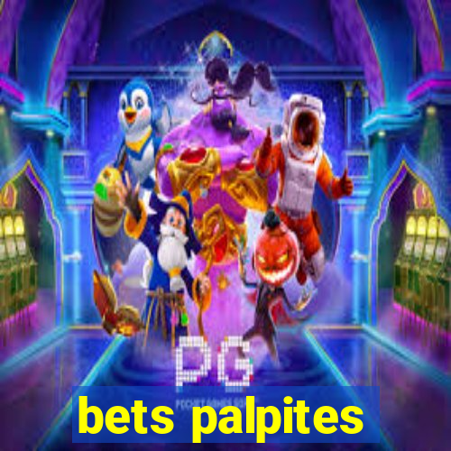 bets palpites