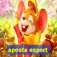 aposta esport