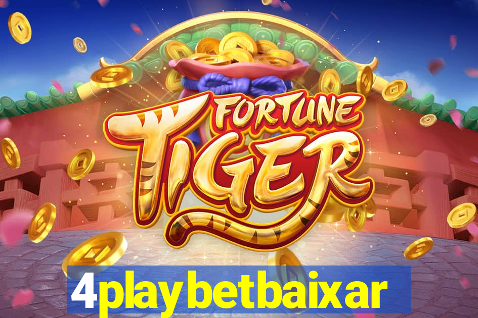 4playbetbaixar