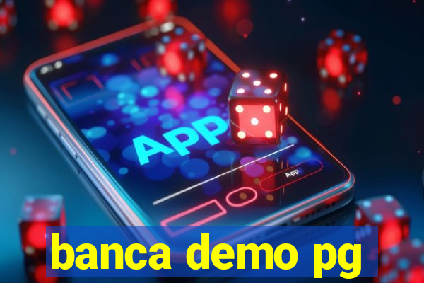 banca demo pg