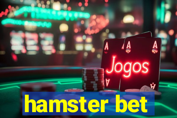 hamster bet