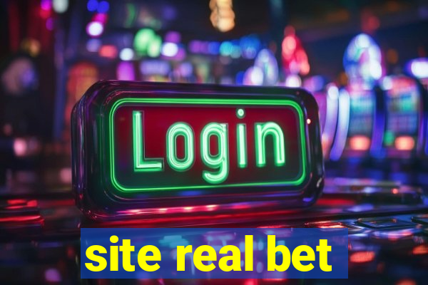 site real bet