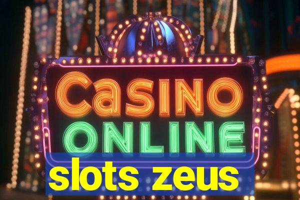 slots zeus