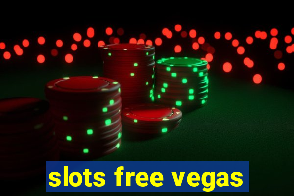 slots free vegas