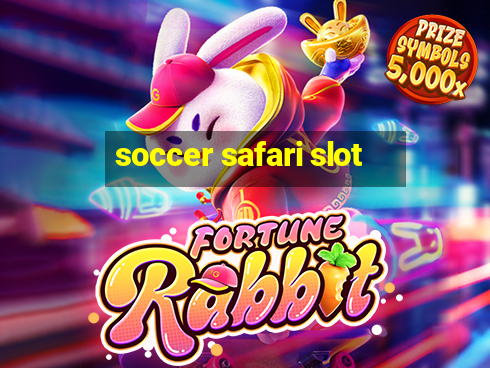 soccer safari slot