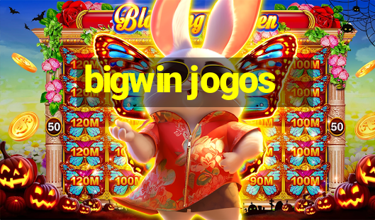 bigwin jogos