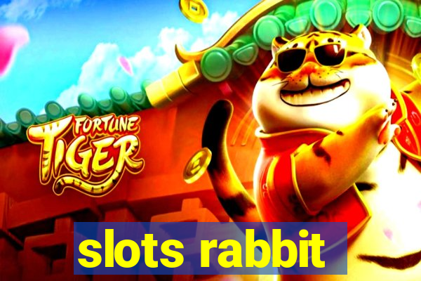 slots rabbit