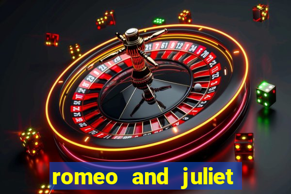 romeo and juliet slot oyunu