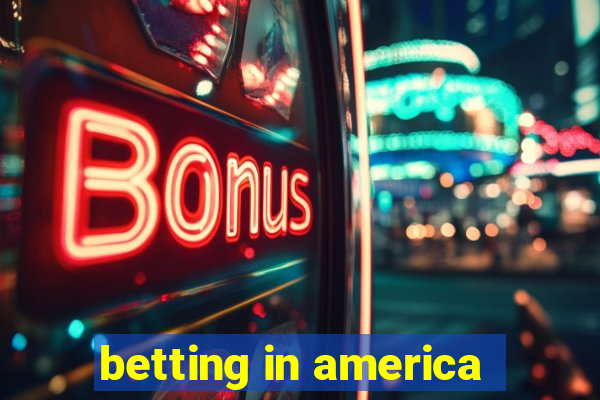 betting in america