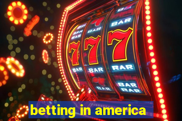 betting in america