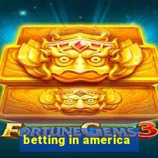 betting in america