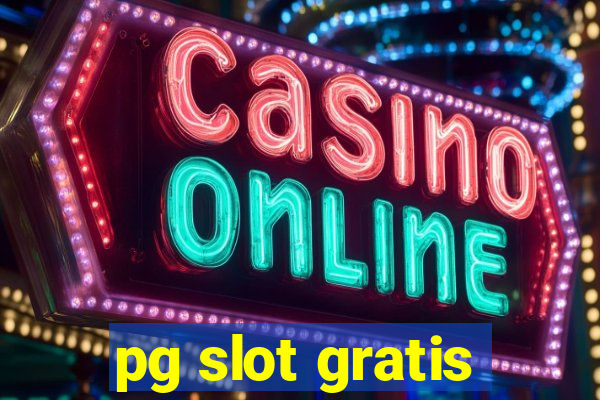 pg slot gratis