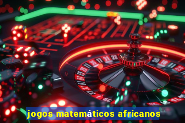 jogos matemáticos africanos