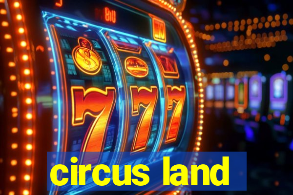 circus land