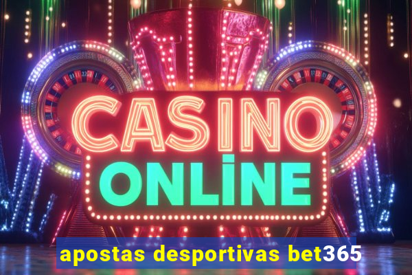 apostas desportivas bet365