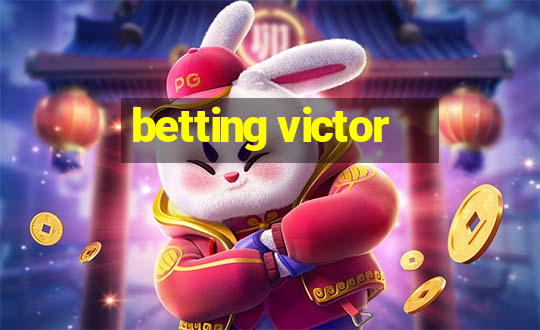 betting victor