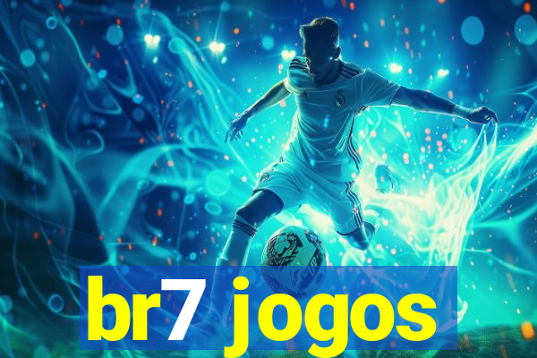 br7 jogos