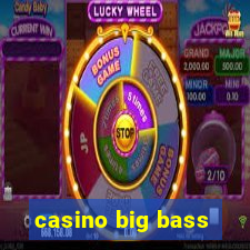 casino big bass