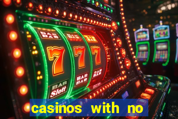 casinos with no deposit bonuses