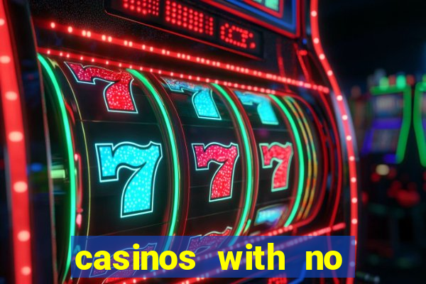 casinos with no deposit bonuses