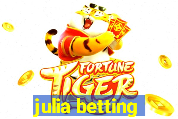 julia betting