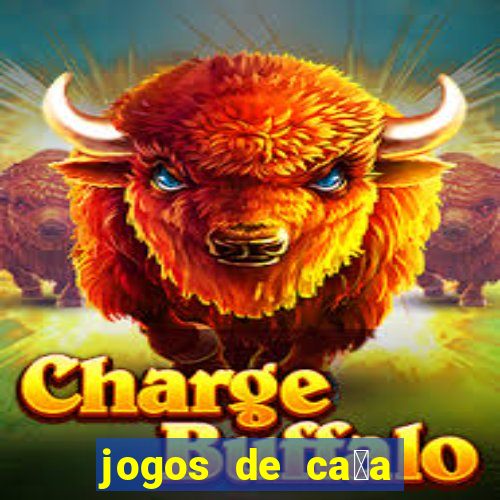 jogos de ca莽a niquel gratis