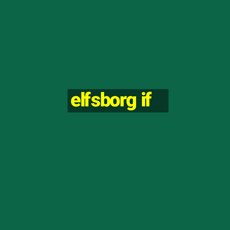 elfsborg if