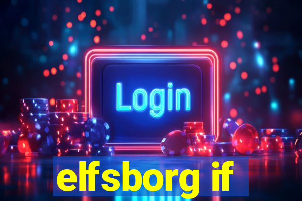 elfsborg if