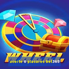 acerte 6 placares bet365