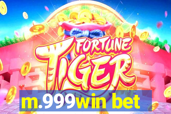 m.999win bet