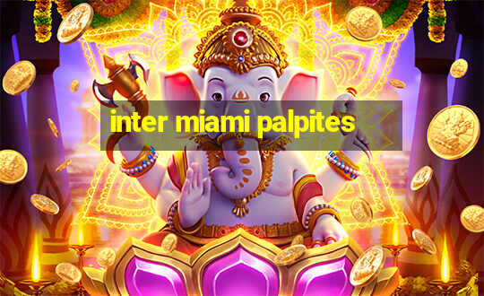 inter miami palpites