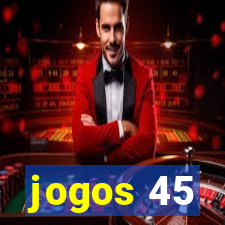 jogos 45