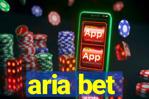 aria bet