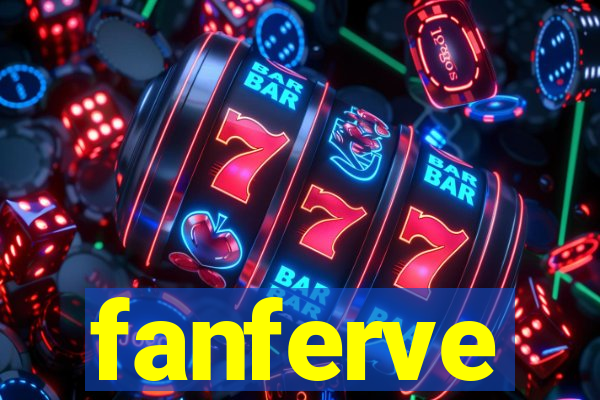 fanferve