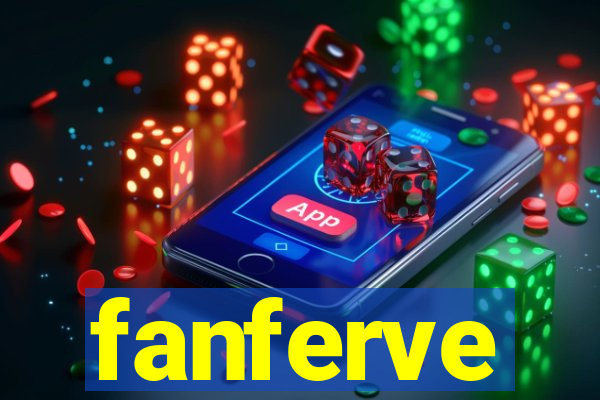 fanferve