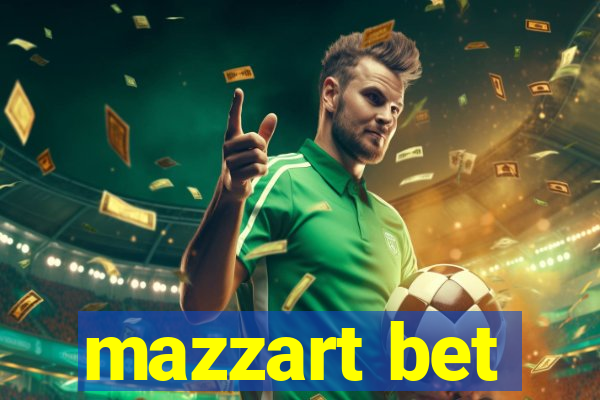 mazzart bet