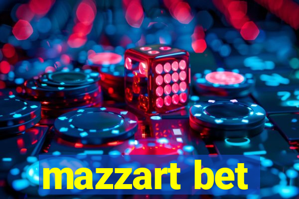 mazzart bet