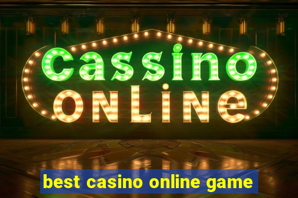 best casino online game