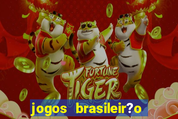 jogos brasileir?o hoje série a