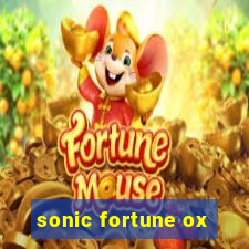 sonic fortune ox