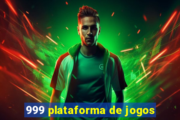 999 plataforma de jogos