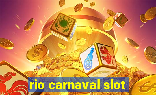 rio carnaval slot