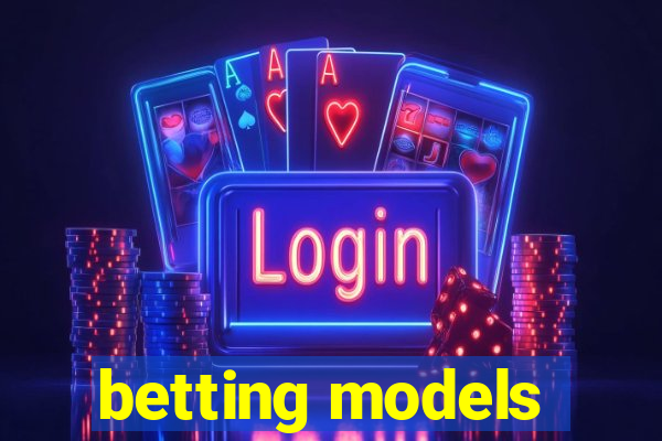 betting models