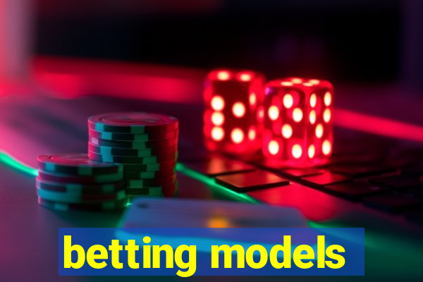 betting models