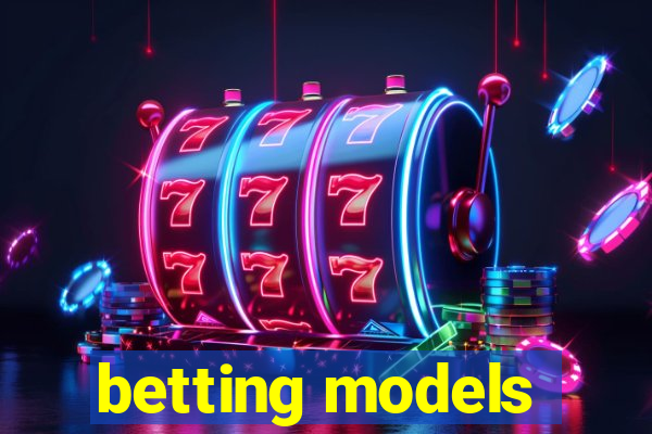 betting models