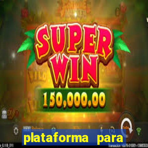 plataforma para jogar fortune tiger